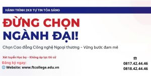 🚀 ĐỪNG “CHỌN NGÀNH ĐẠI” TRỞ THÀNH NHỮNG NĂM THÁNG LÃNG PHÍ!